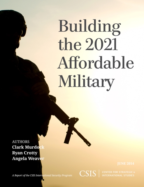 Building the 2021 Affordable Military, Paperback / softback Book