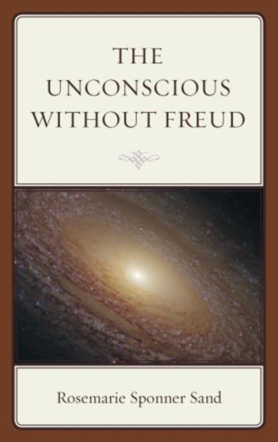 The Unconscious without Freud, Hardback Book