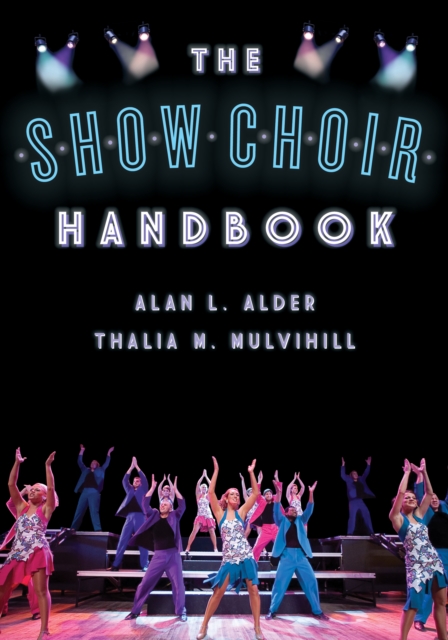 The Show Choir Handbook, Paperback / softback Book