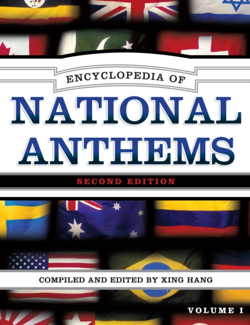 Encyclopedia of National Anthems, Paperback / softback Book