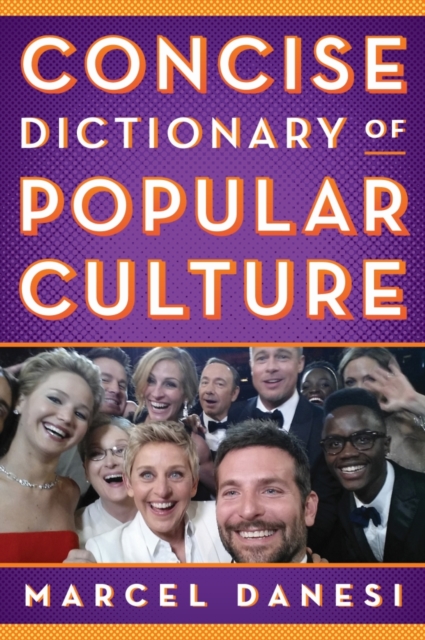 Concise Dictionary of Popular Culture, Hardback Book