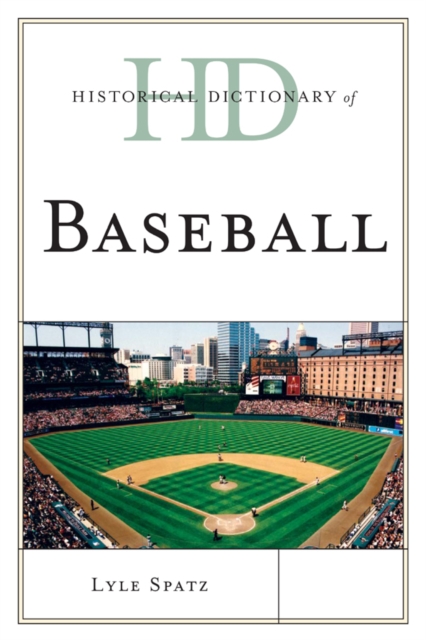 Historical Dictionary of Baseball, Paperback / softback Book