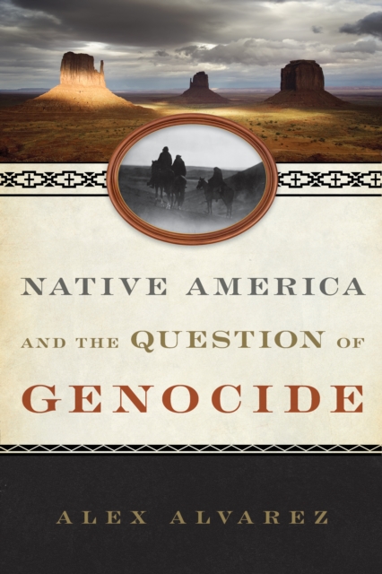 Native America and the Question of Genocide, Paperback / softback Book