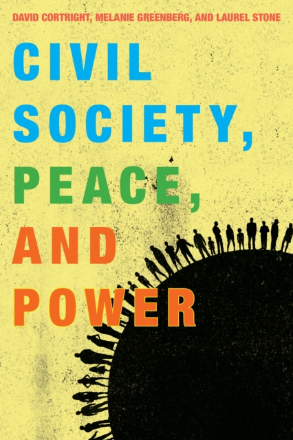 Civil Society, Peace, and Power, Paperback / softback Book