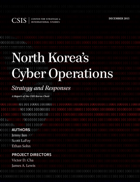 North Korea's Cyber Operations : Strategy and Responses, Paperback / softback Book