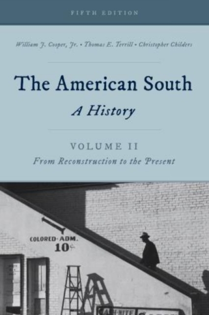 The American South : A History, Paperback / softback Book