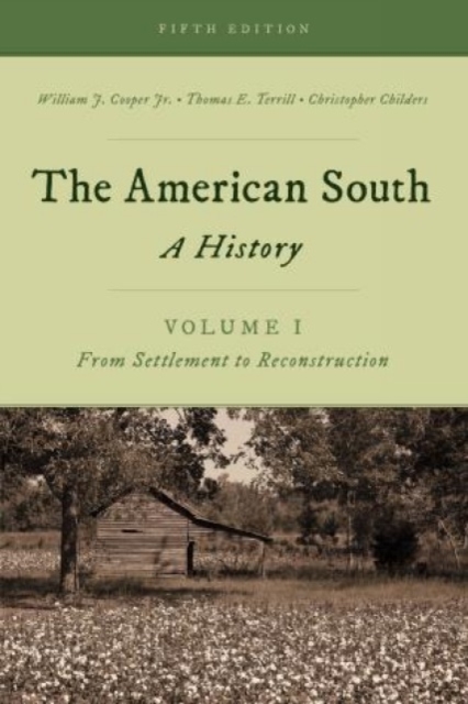 The American South : A History, Hardback Book