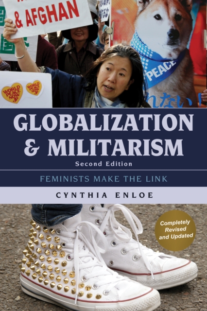 Globalization and Militarism : Feminists Make the Link, Hardback Book
