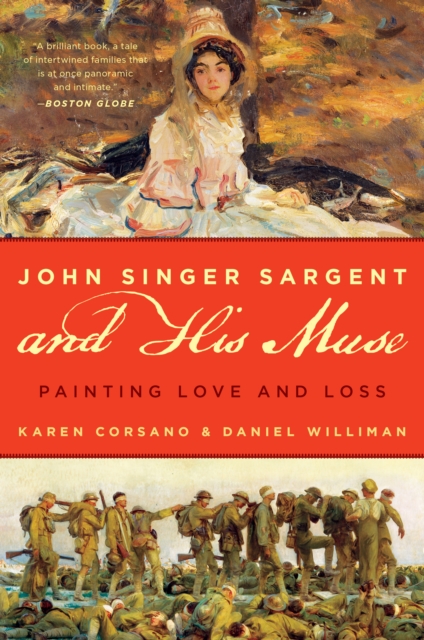 John Singer Sargent and His Muse : Painting Love and Loss, Paperback / softback Book