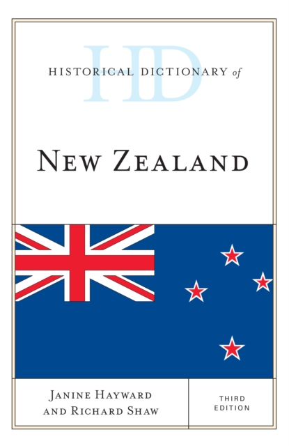 Historical Dictionary of New Zealand, Hardback Book