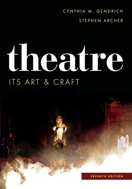 Theatre : Its Art and Craft, Paperback / softback Book