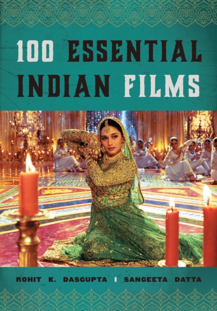 100 Essential Indian Films, Hardback Book