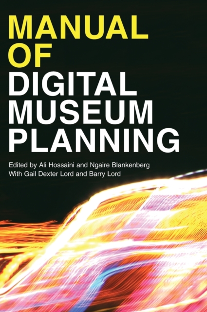 Manual of Digital Museum Planning, Hardback Book