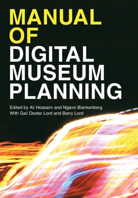 Manual of Digital Museum Planning, Paperback / softback Book