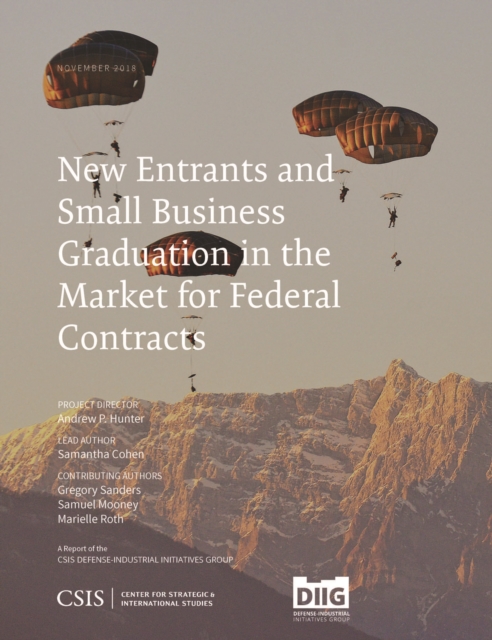 New Entrants and Small Business Graduation in the Market for Federal Contracts, Paperback / softback Book