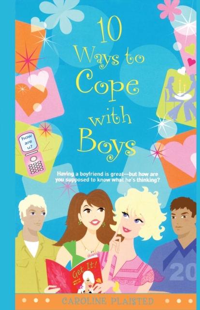 10 Ways to Cope with Boys, Paperback / softback Book
