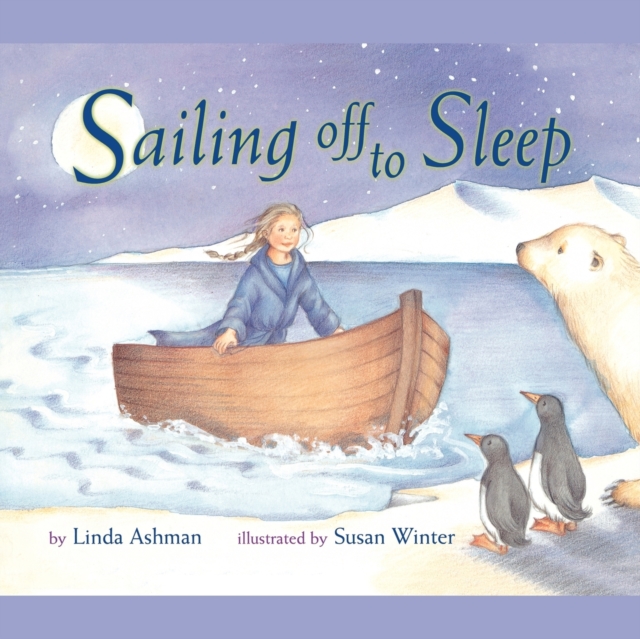 Sailing Off to Sleep, Paperback / softback Book