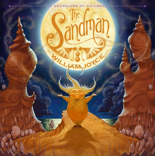 The Guardians of Childhood: The Sandman, Hardback Book