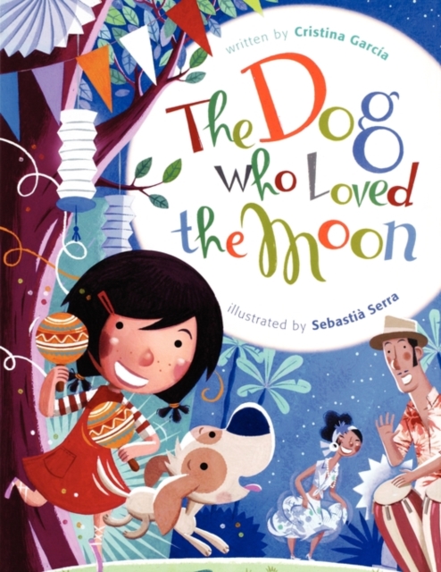 The Dog Who Loved the Moon, Paperback / softback Book