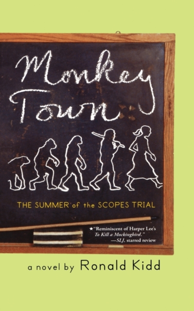 Monkey Town : The Summer of the Scopes Trial, Paperback / softback Book
