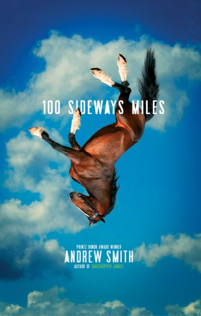 100 Sideways Miles, EPUB eBook