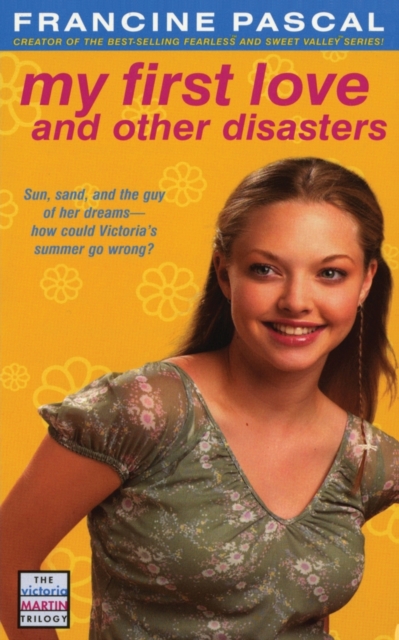 My First Love and Other Disasters, Paperback / softback Book