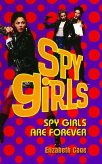 Spy Girls Are Forever, EPUB eBook