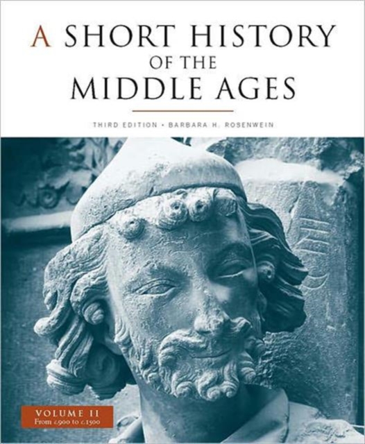 A Short History of the Middle Ages : From c.900 to c.1500 v. 2, Paperback Book