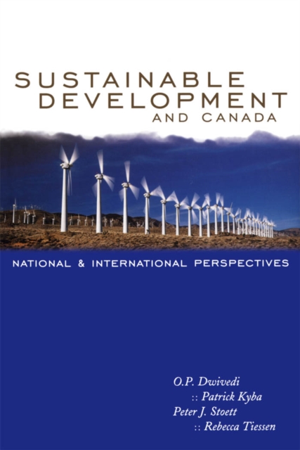 Sustainable Development and Canada : National and International Perspectives, PDF eBook