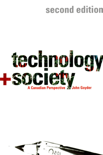 Technology and Society : A Canadian Perspective, Second Edition, PDF eBook