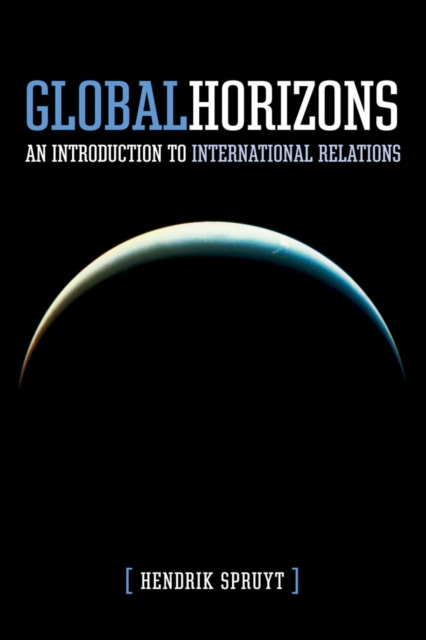 Global Horizons : An Introduction to International Relations, PDF eBook