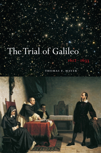 The Trial of Galileo, 1612-1633, Paperback / softback Book