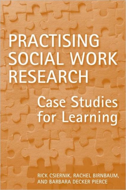 Practising Social Work Research : Case Studies for Learning, Paperback Book