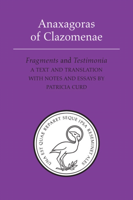 Anaxagoras of Clazomenae : Fragments and Testomonia, Paperback / softback Book