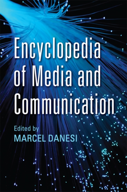 Encyclopedia of Media and Communication, Paperback / softback Book