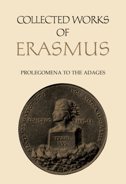 Collected Works of Erasmus : Prolegomena to the Adages, PDF eBook