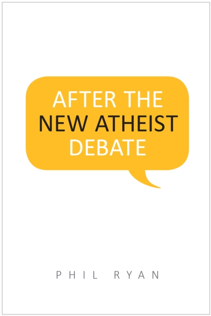 After the New Atheist Debate, PDF eBook