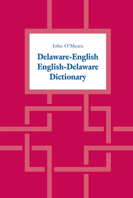 Delaware-English / English-Delaware Dictionary, PDF eBook