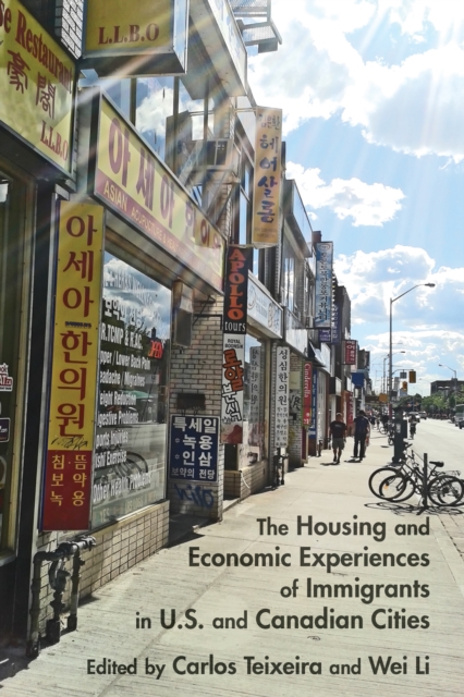 The Housing and Economic Experiences of Immigrants in U.S. and Canadian Cities, EPUB eBook