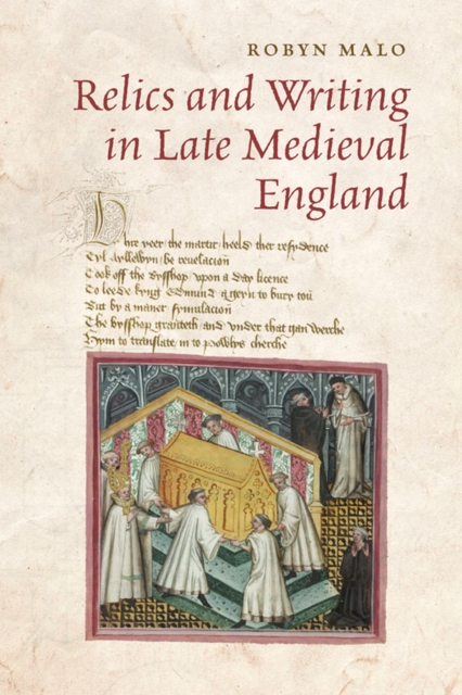 Relics and Writing in Late Medieval England, Paperback / softback Book