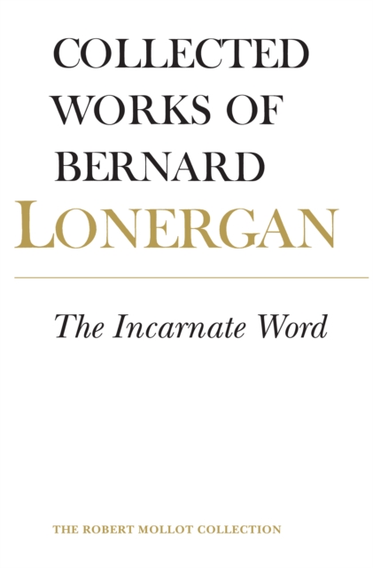 The Incarnate Word : Volume 8, Hardback Book