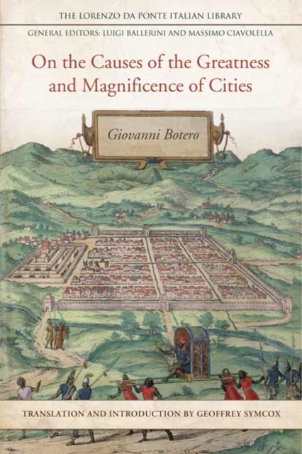 On the Causes of the Greatness and Magnificence of Cities, Hardback Book