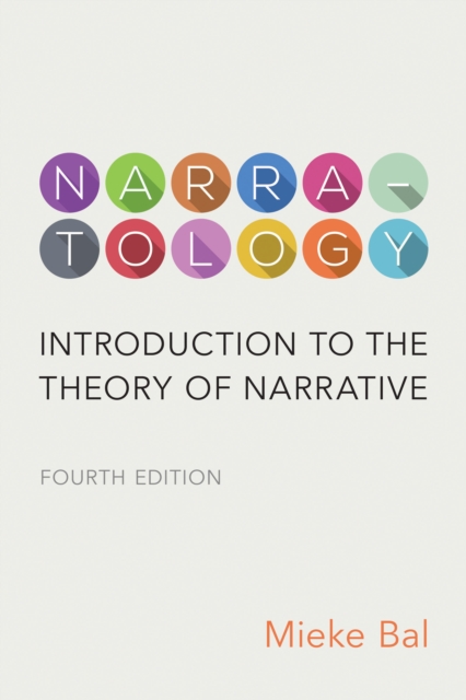 Narratology : Introduction to the Theory of Narrative, Hardback Book