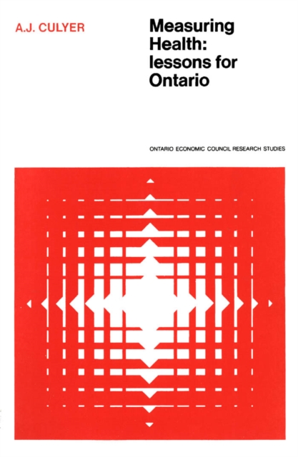 Measuring Health : Lessons for Ontario, PDF eBook