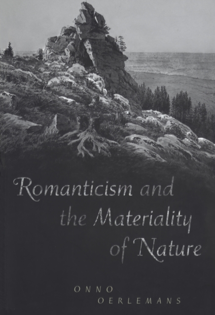 Romanticism and the Materiality of Nature, EPUB eBook