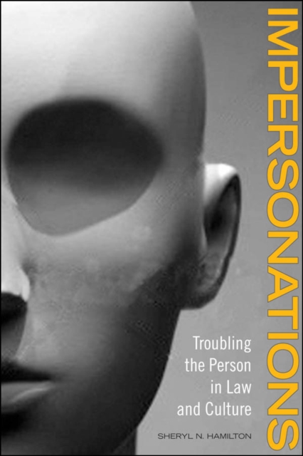 Impersonations : Troubling the Person in Law and Culture, EPUB eBook
