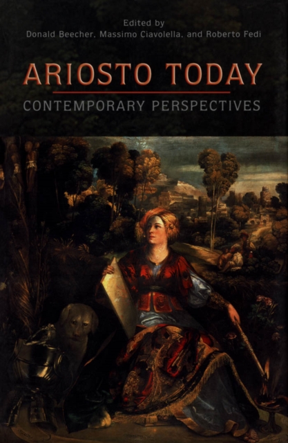 Ariosto Today : Contemporary Perspectives, PDF eBook