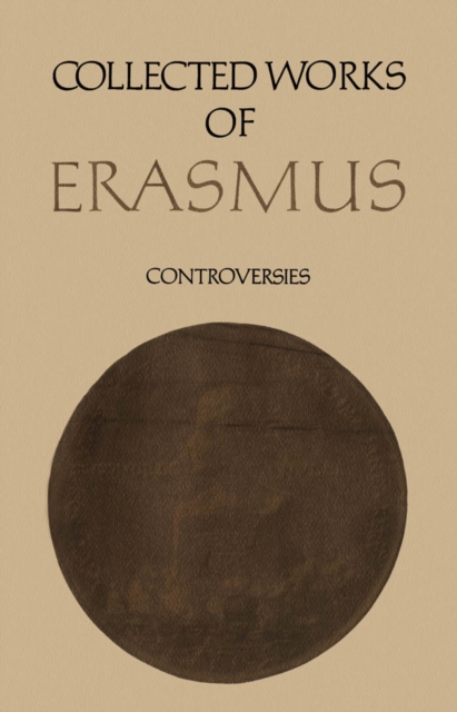 Collected Works of Erasmus : Controversies, Volume 77, PDF eBook