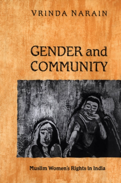 Gender and Community : Muslim Women's Rights in India, PDF eBook