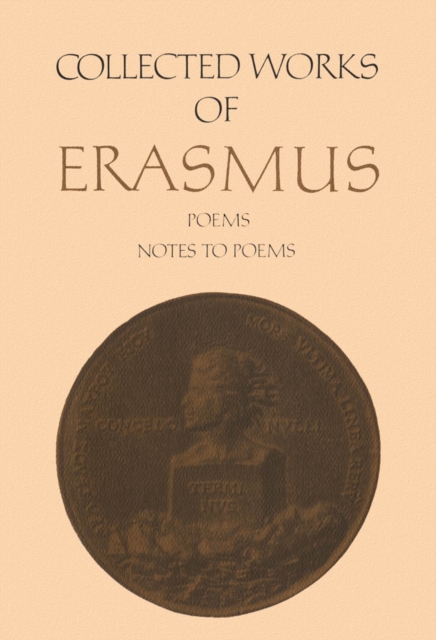 Collected Works of Erasmus : Poems, Volumes 85 and 86, PDF eBook